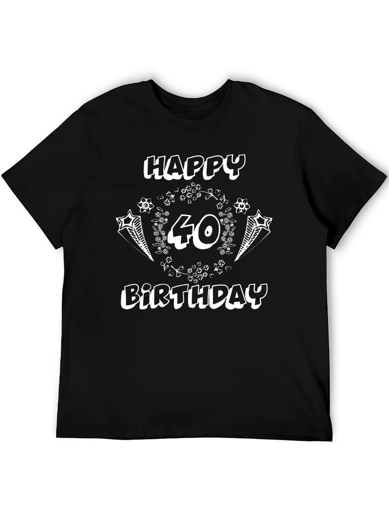 Happy 40th Birthday Black Graphic T-Shirt