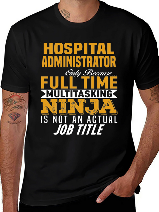 Hospital Administrator T-Shirt