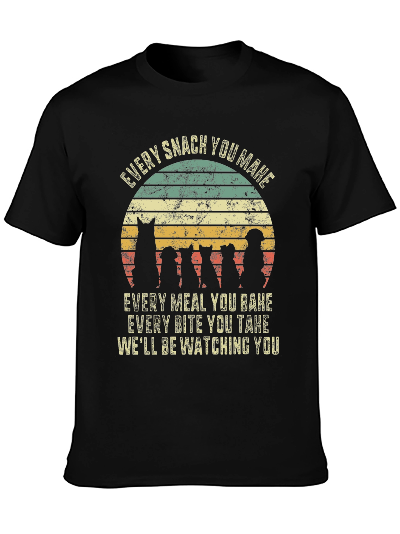 Every Snack You Make Graphic Tee