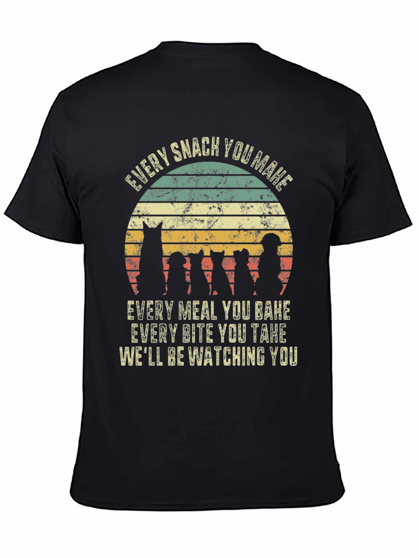 Every Snack You Make Graphic Tee