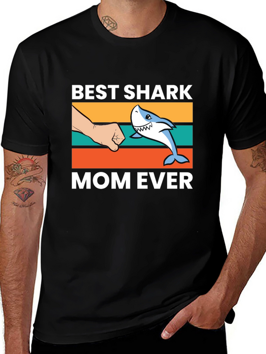 Best Shark Mom Ever T-Shirt