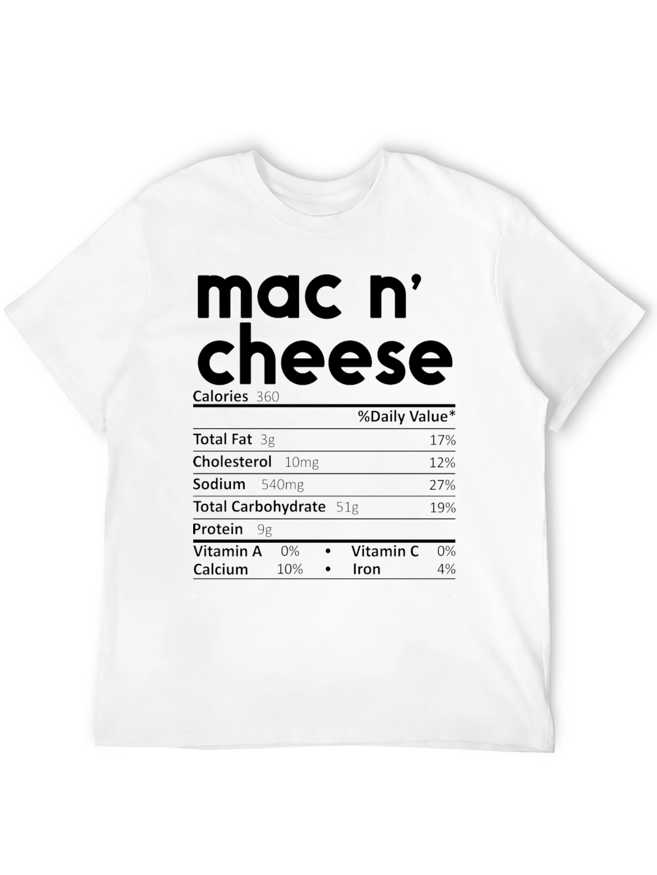 Mac n Cheese Nutrition Facts T-Shirt