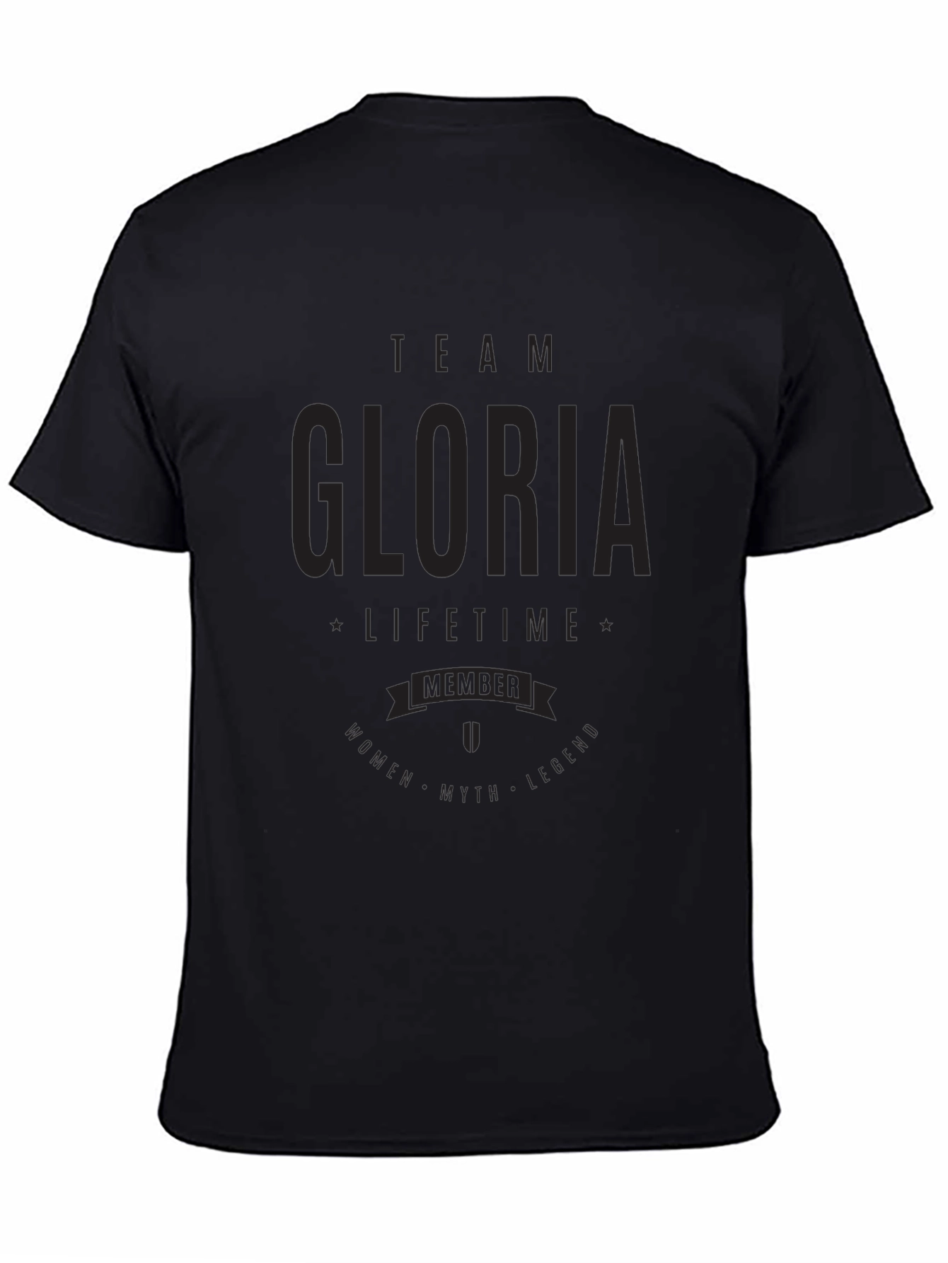 Team Gloria T-Shirt - Lifetime Member Legend Tee