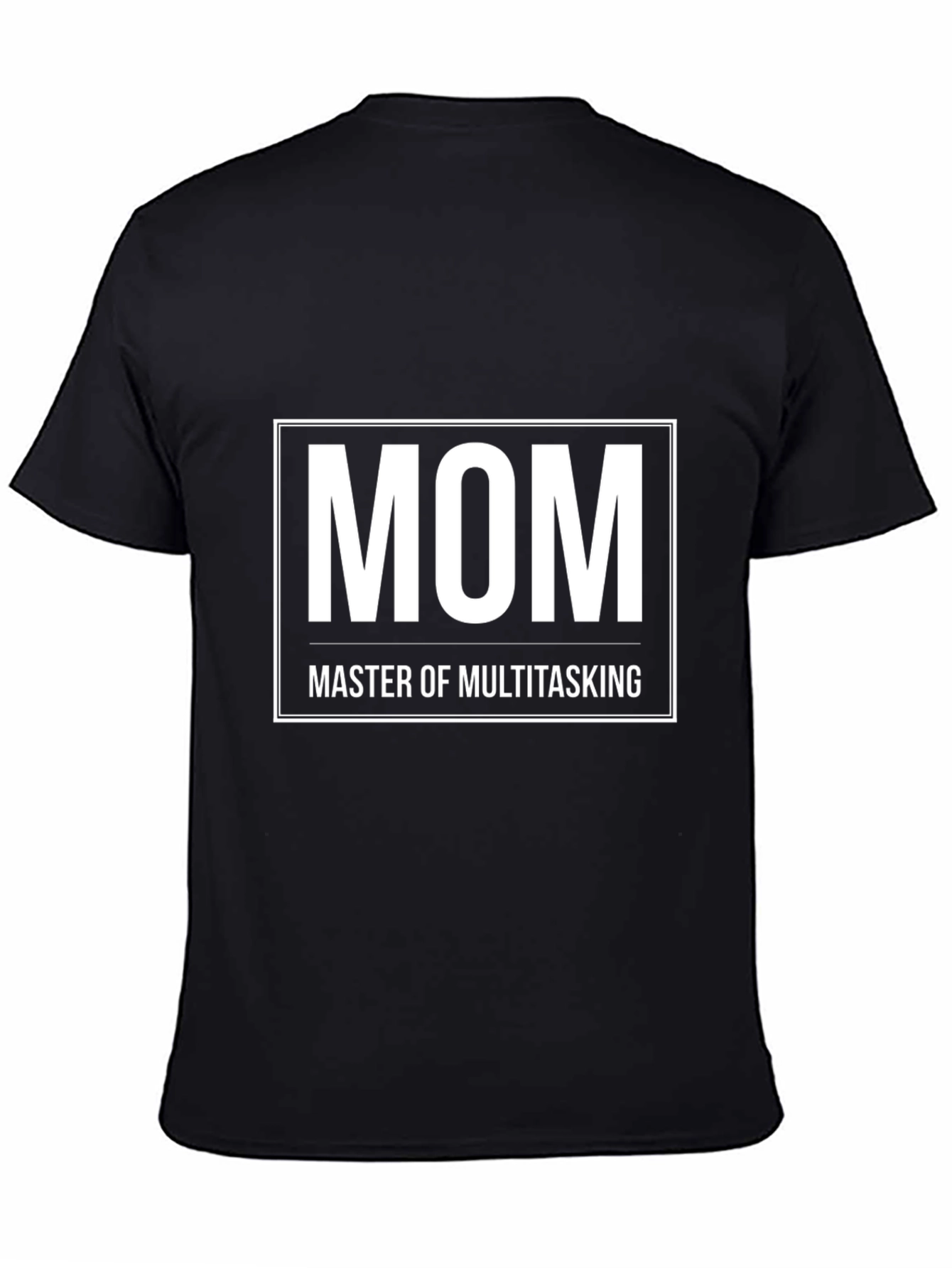 Mom Master of Multitasking T-Shirt - Black