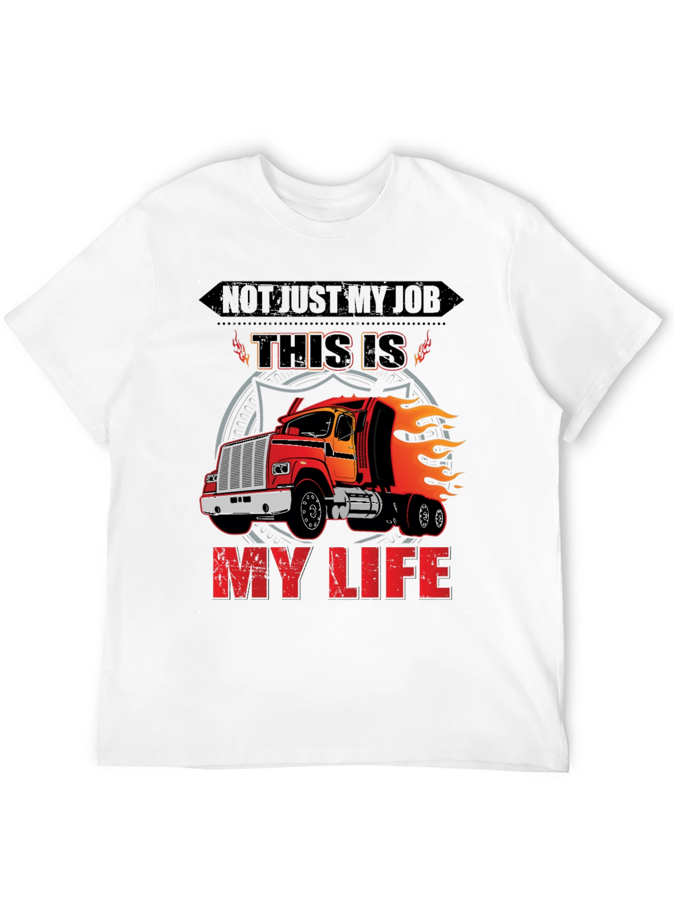 Truckers Life T-Shirt - This Is My Life Design