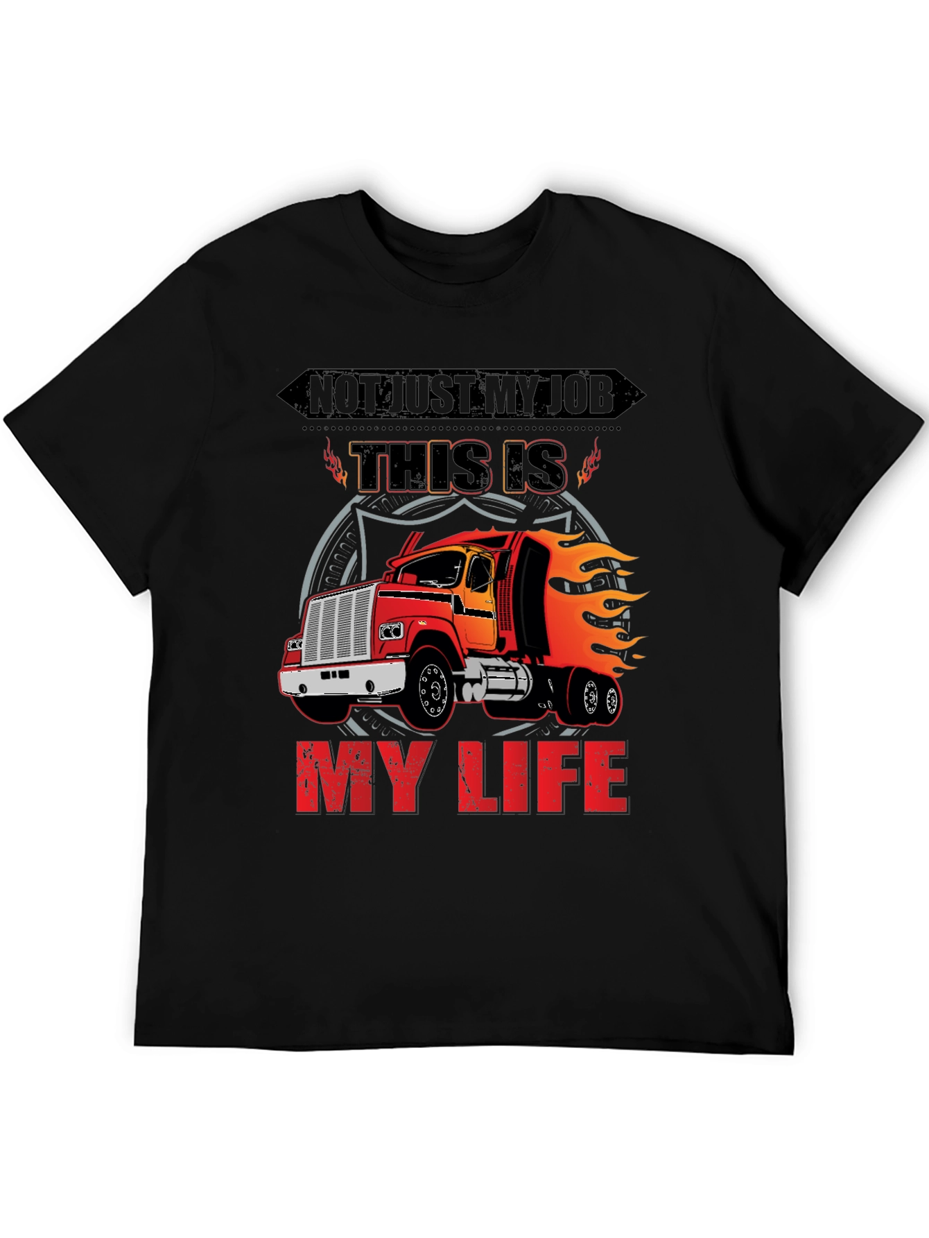 Truckers Life T-Shirt - This Is My Life Design