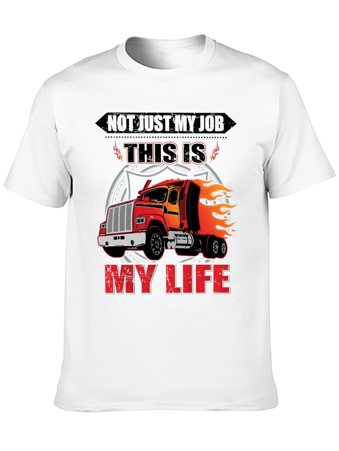Truckers Life T-Shirt - This Is My Life Design