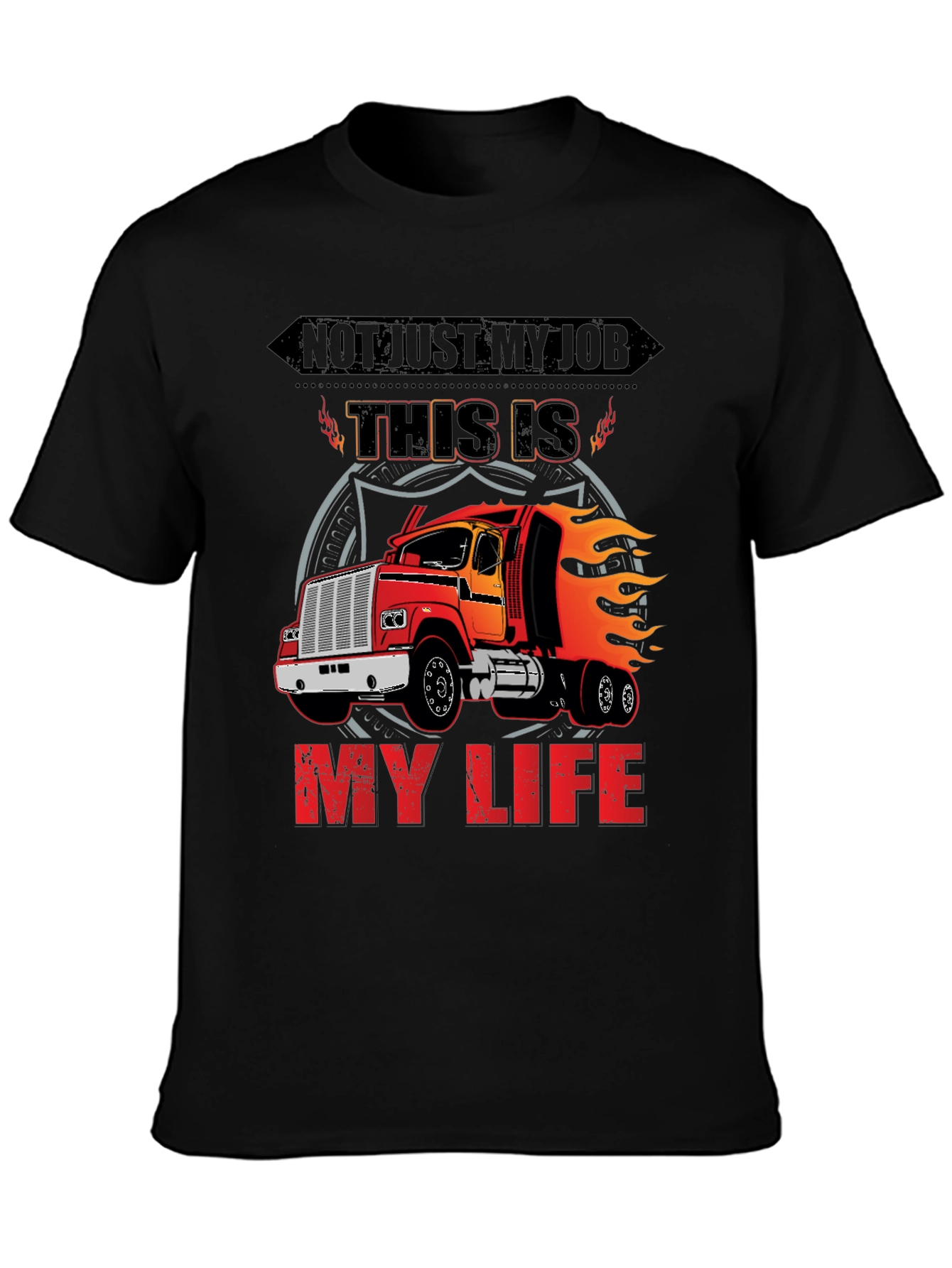 Truckers Life T-Shirt - This Is My Life Design