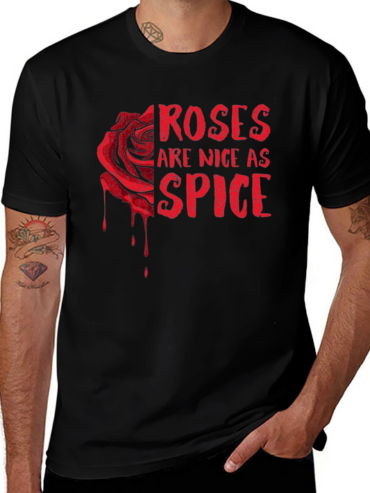 Roses Are Nice As Spice Black Graphic T-Shirt