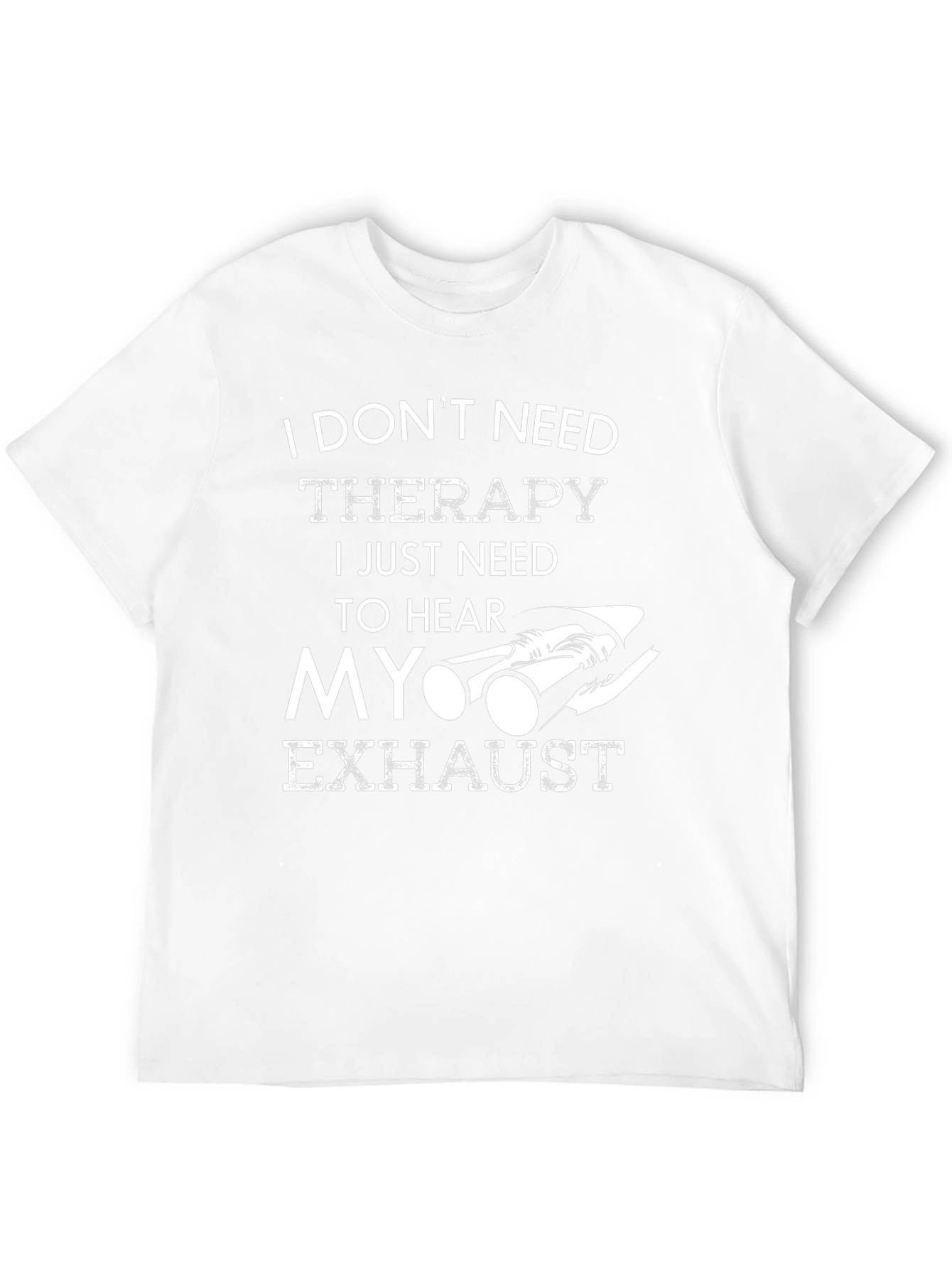 I Dont Need Therapy Exhaust Car T-Shirt