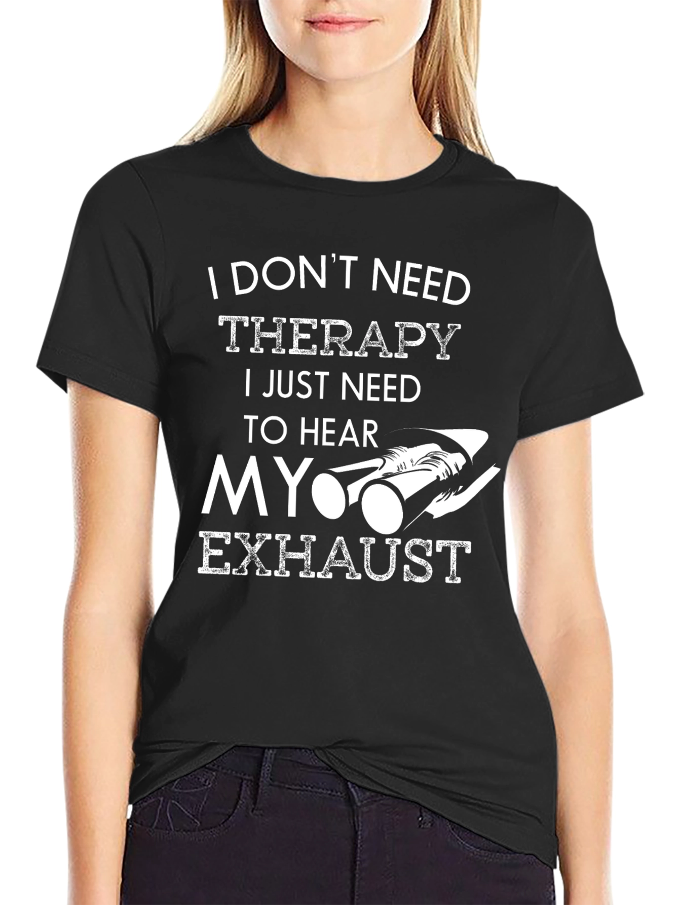 I Dont Need Therapy Exhaust Car T-Shirt