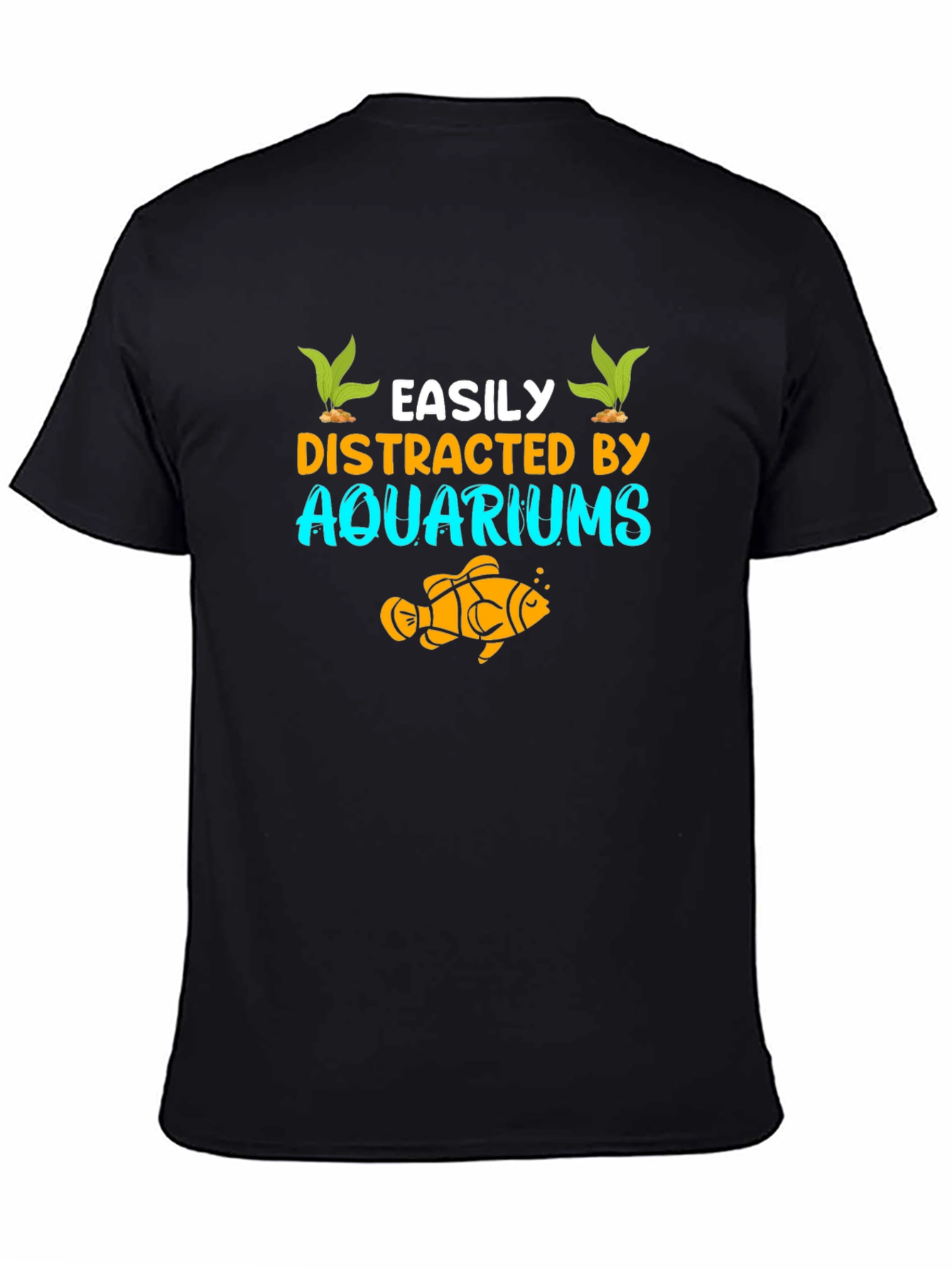 Easily Distracted by Aquariums Graphic T-Shirt