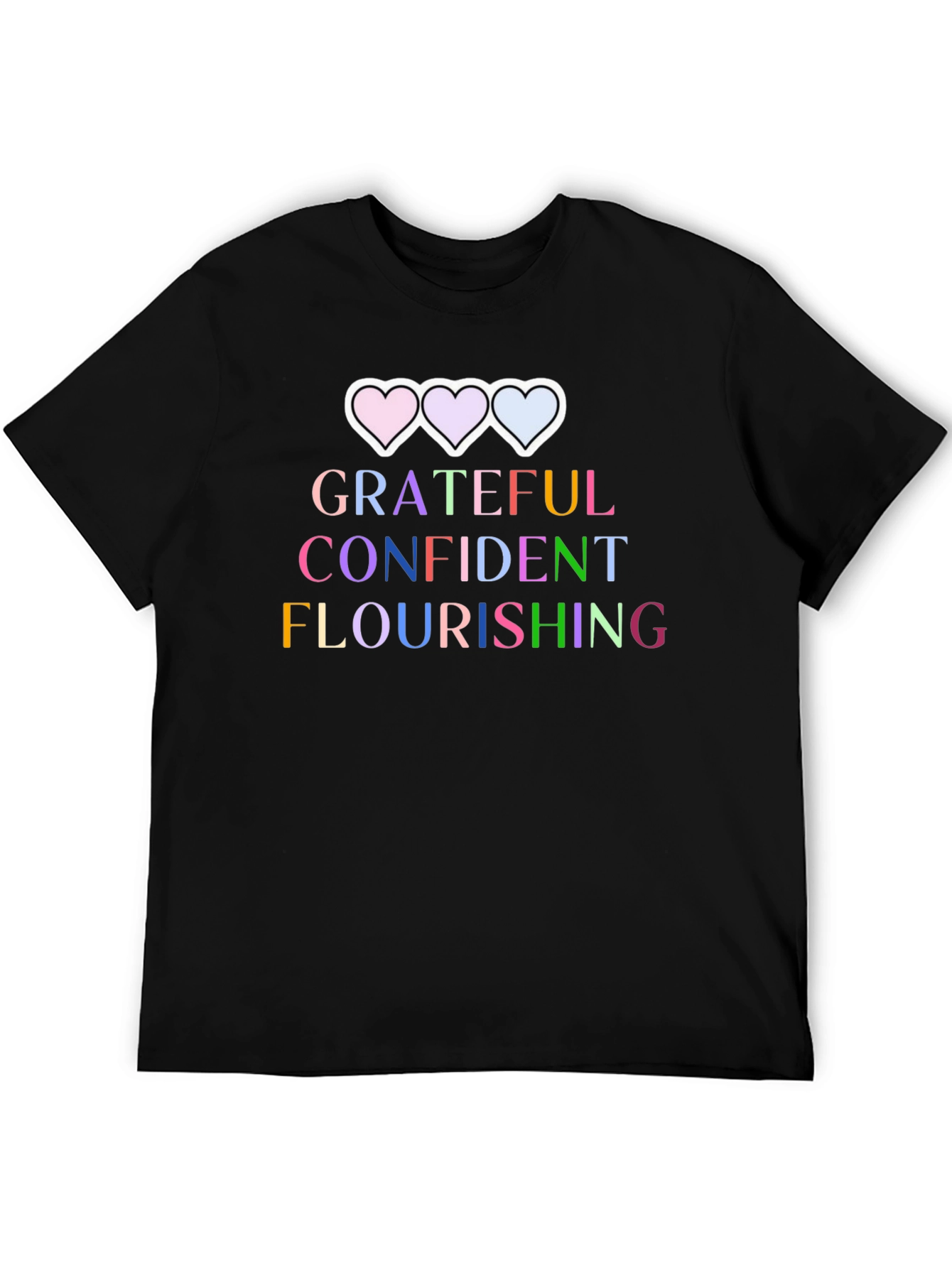Grateful Confident Flourishing Graphic Tee