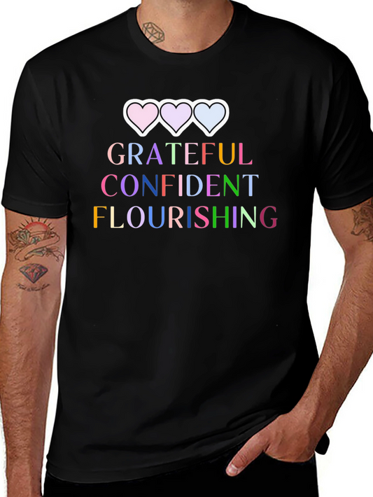 Grateful Confident Flourishing Graphic Tee