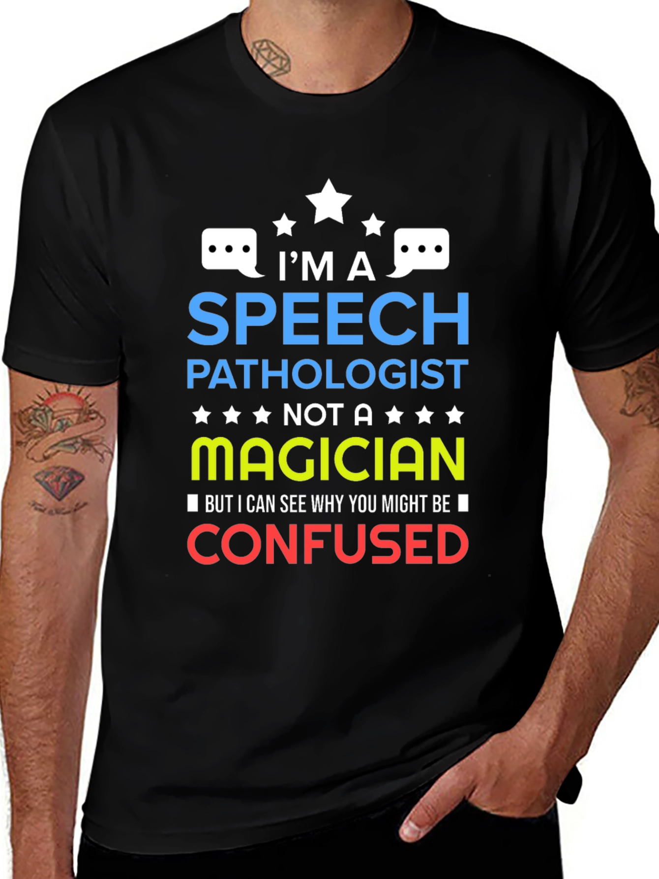 Speech Pathologist T-Shirt - Not a Magician Tee