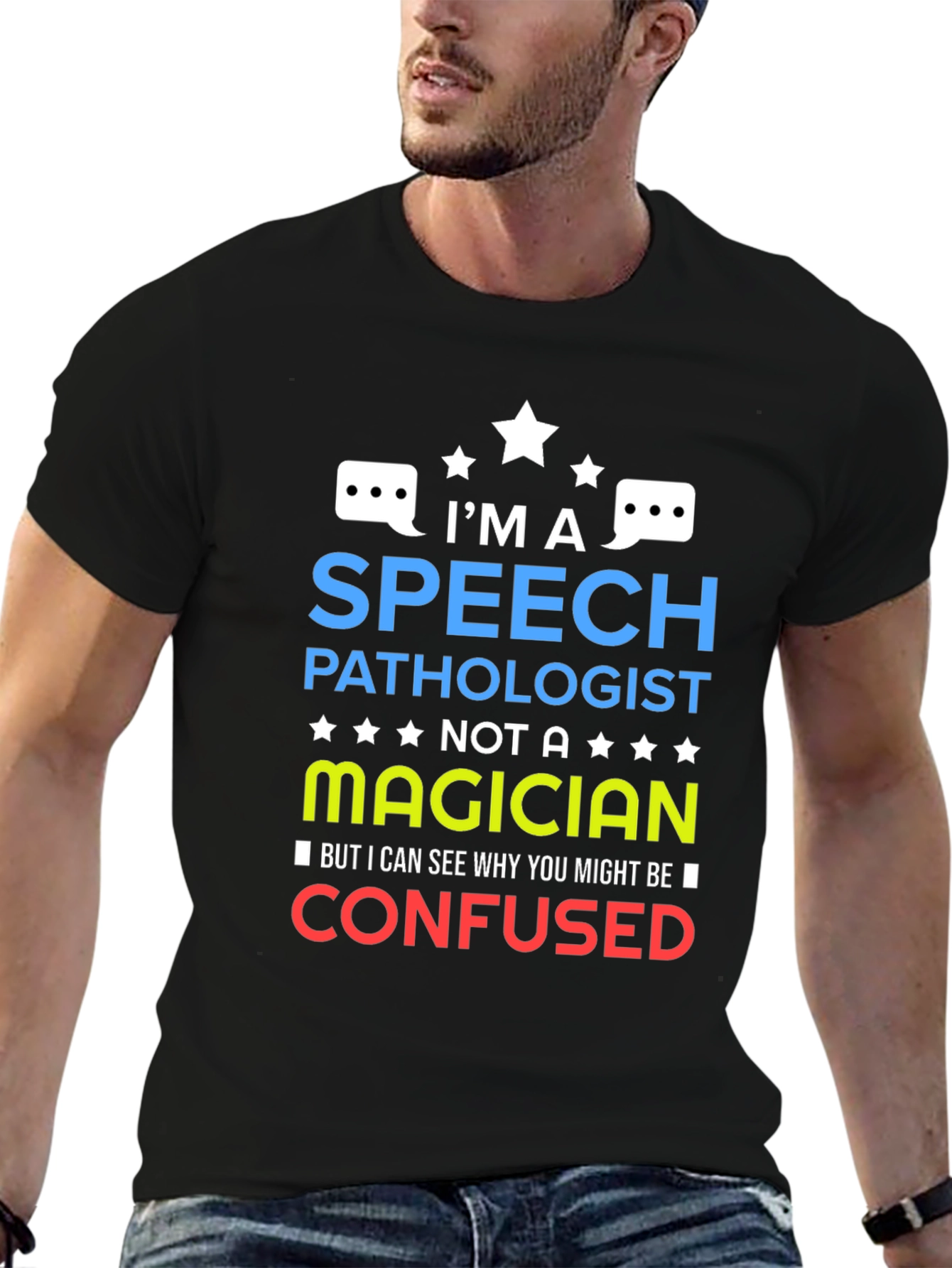 Speech Pathologist T-Shirt - Not a Magician Tee