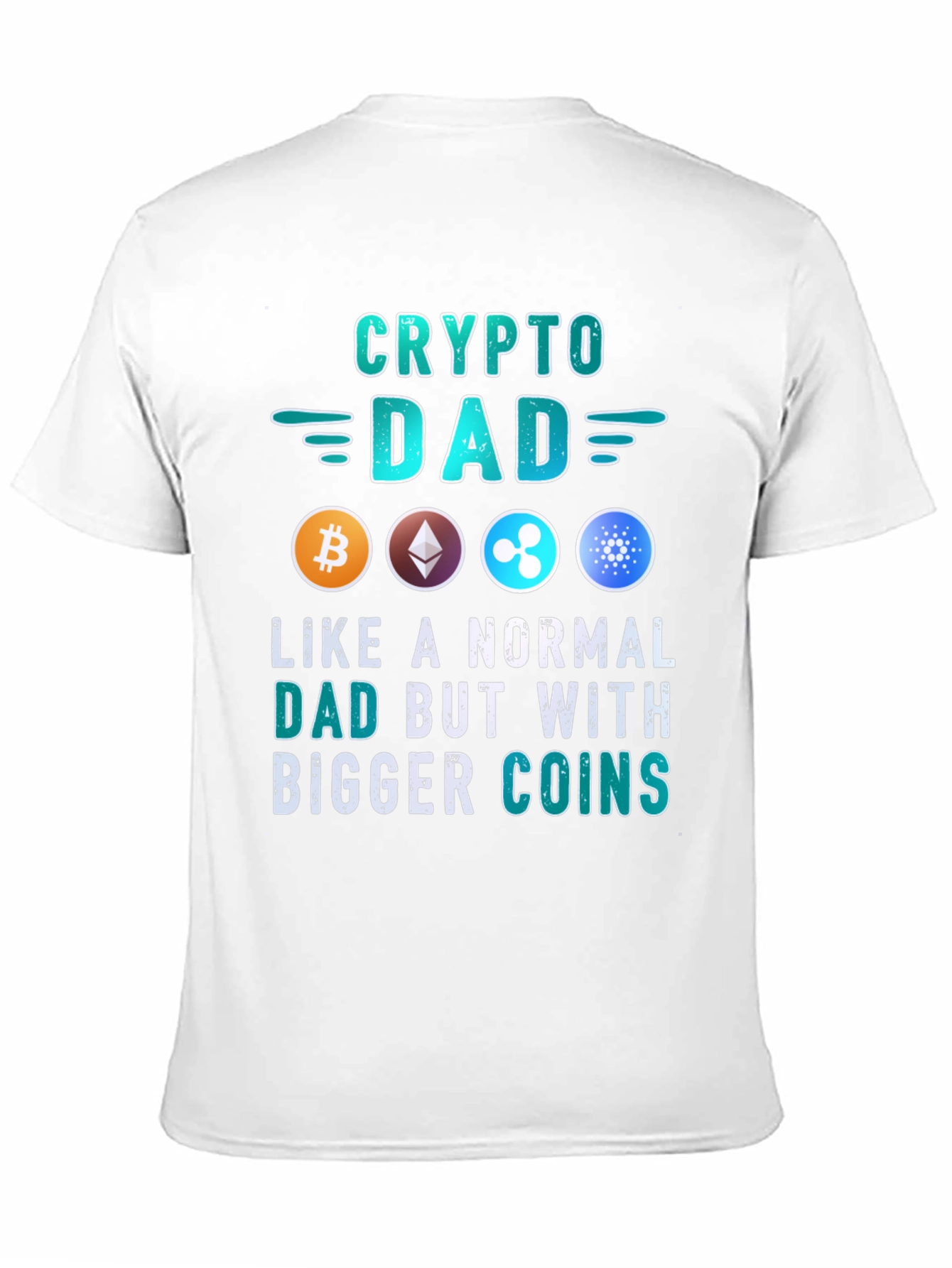 Crypto Dad T-Shirt: Bitcoin Ethereum Ripple Cardano