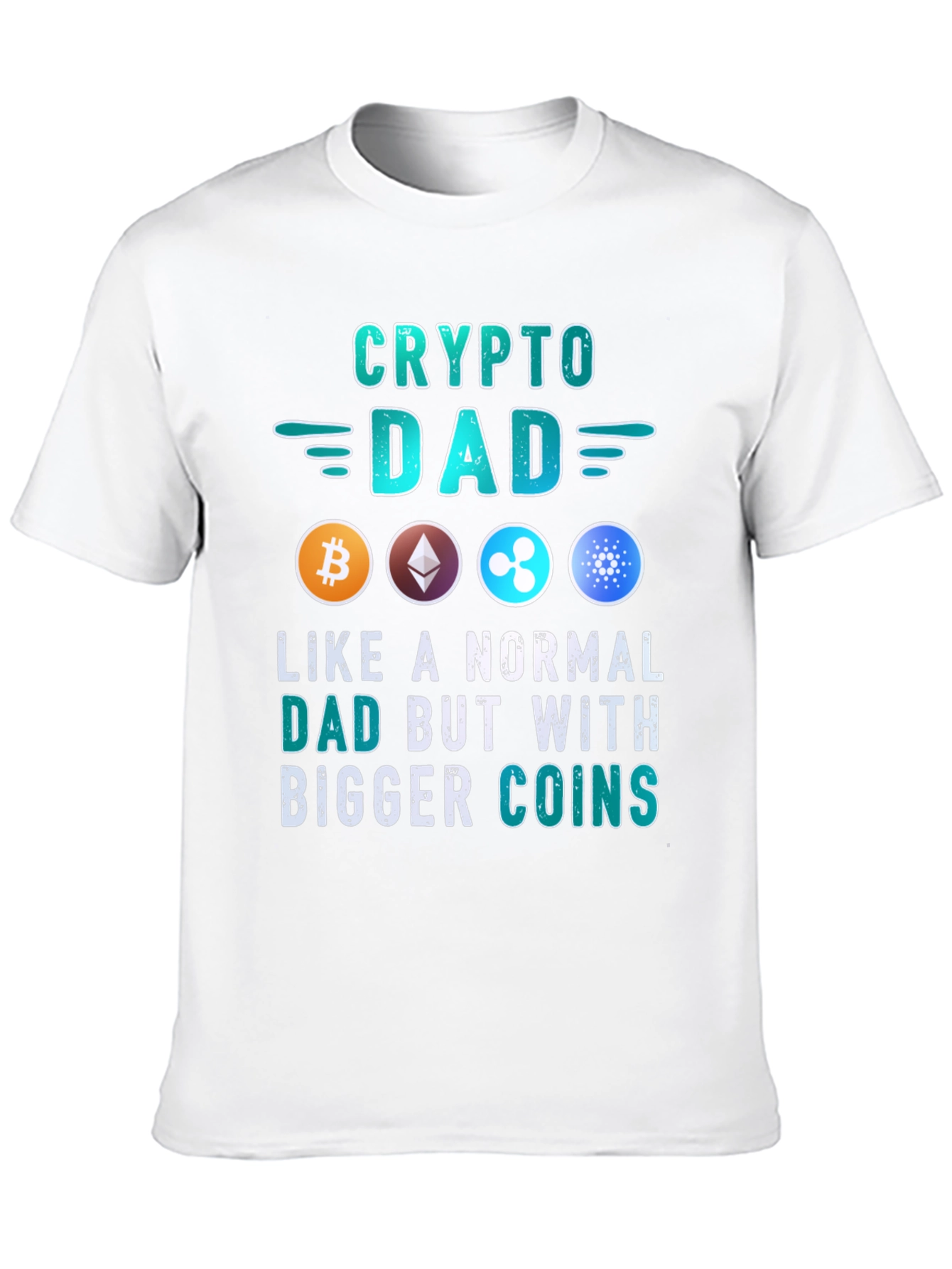 Crypto Dad T-Shirt: Bitcoin Ethereum Ripple Cardano
