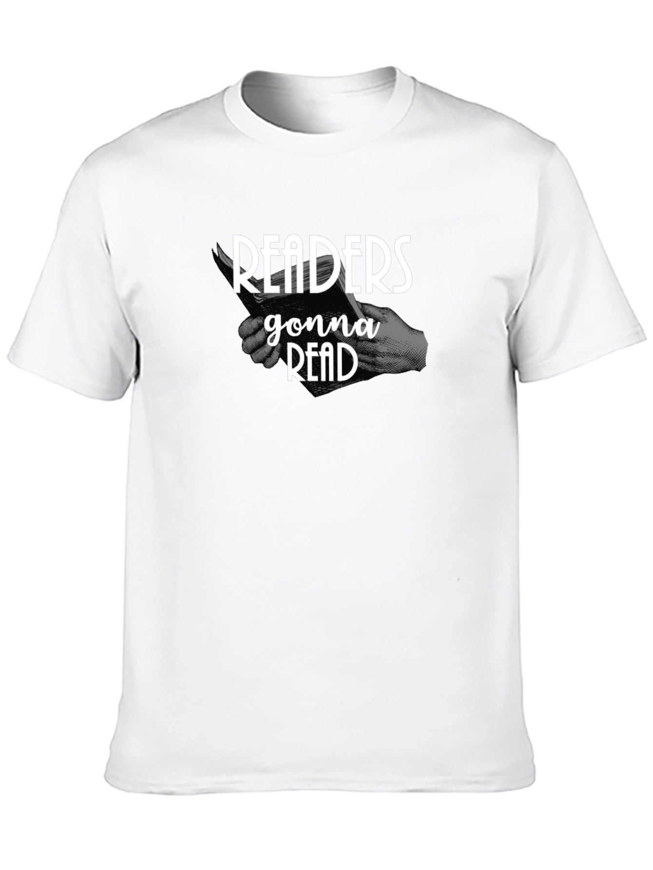 Readers Gonna Read T-Shirt - Book Lover Tee