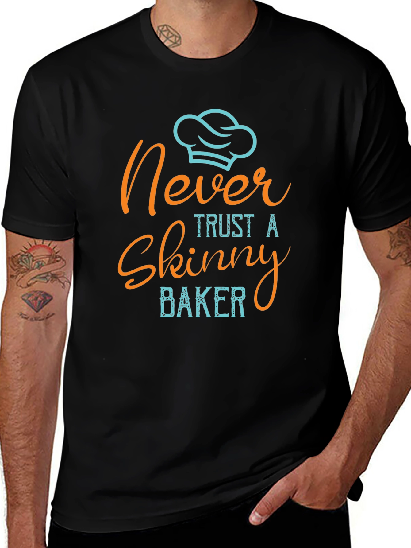 Never Trust a Skinny Baker Graphic Tee