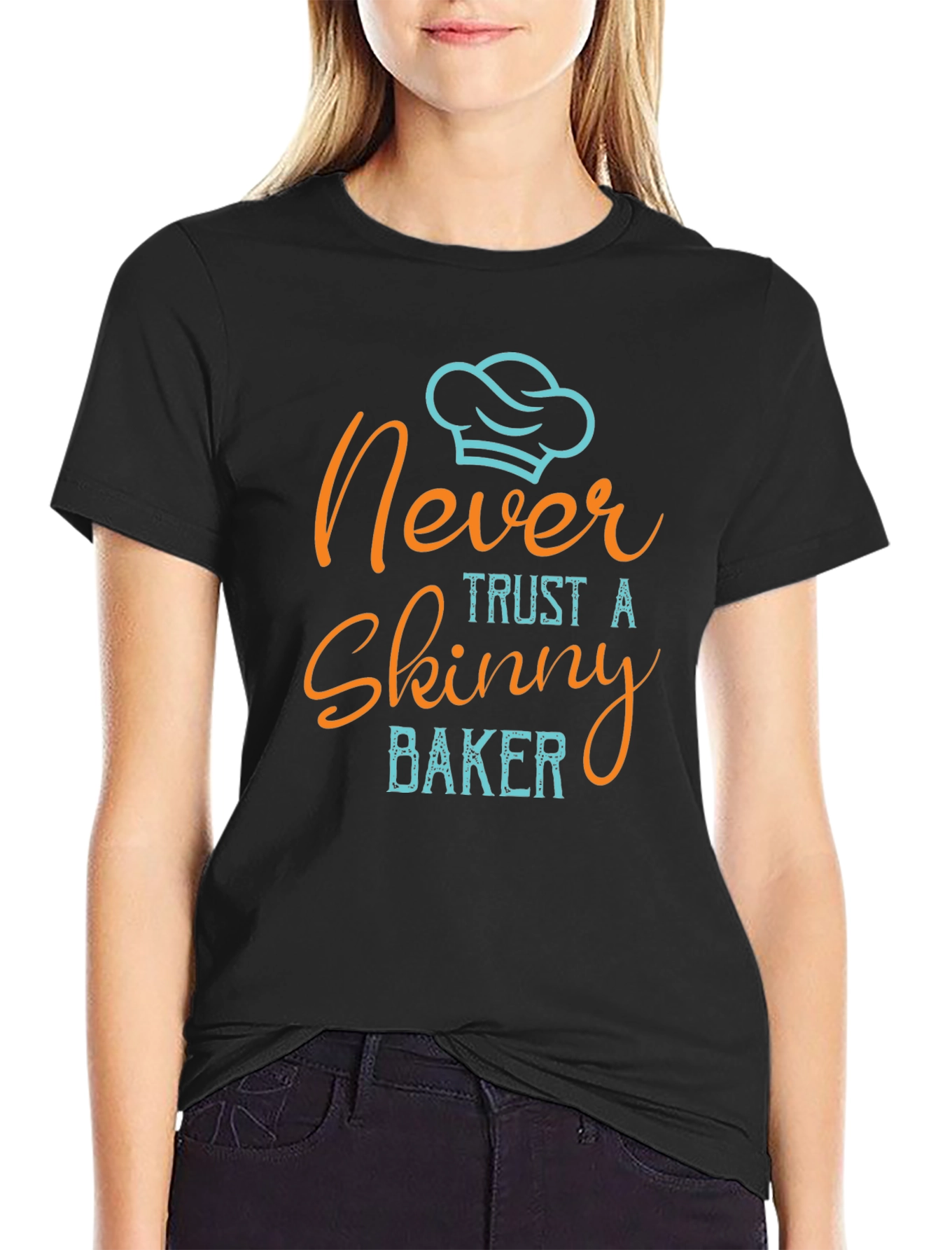 Never Trust a Skinny Baker Graphic Tee