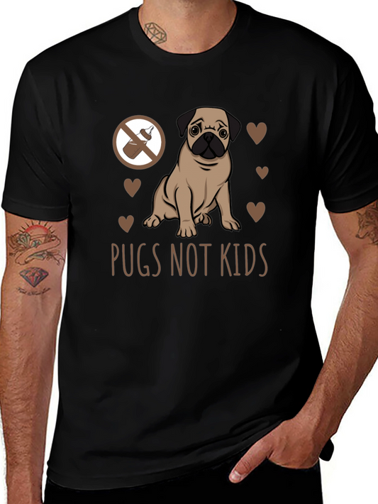 Pugs Not Kids Graphic Tee - Cute Pet Lover T-Shirt