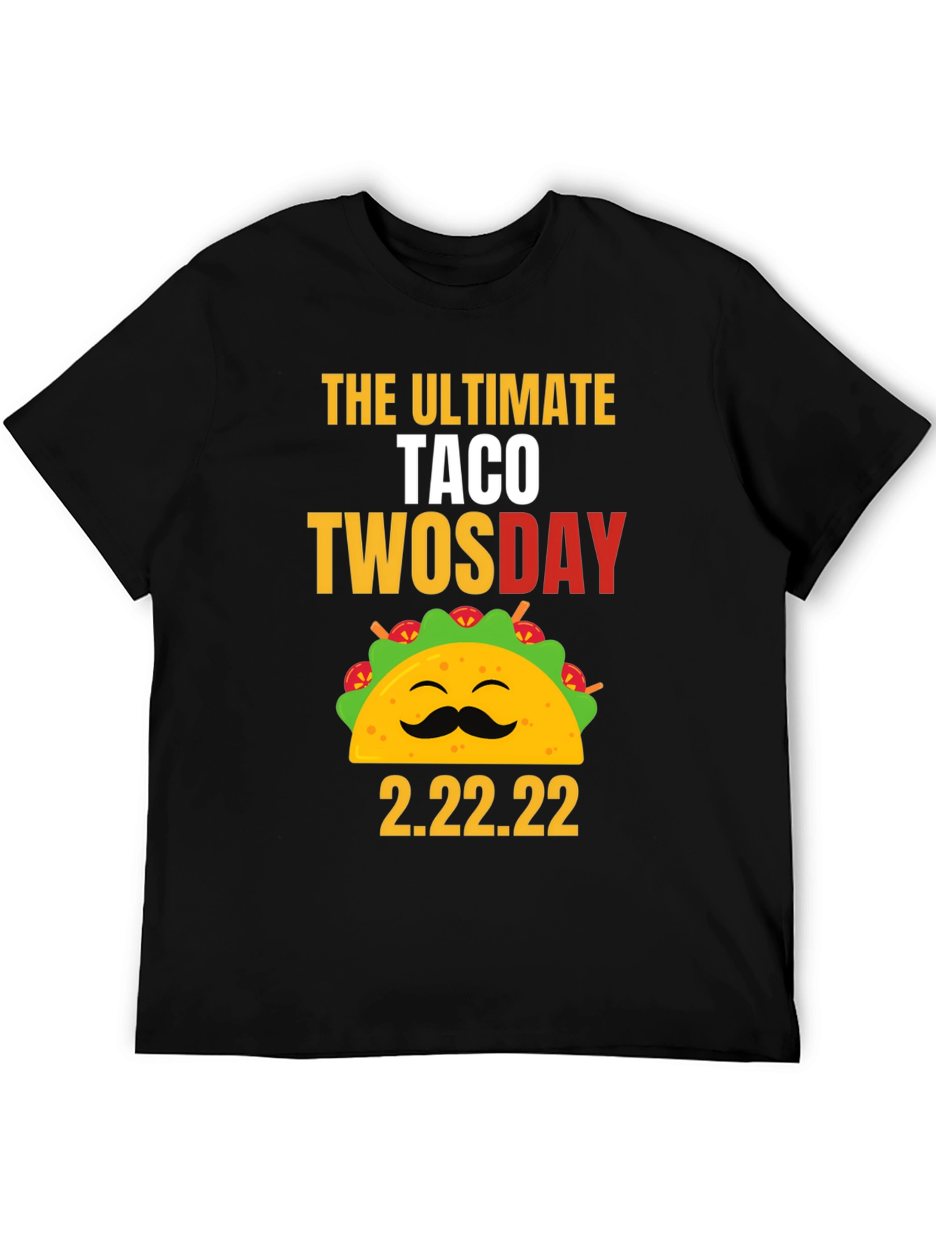 Taco Twosday 2.22.22 Graphic Tee