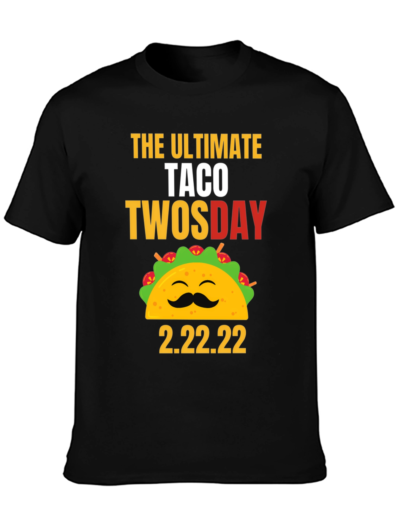 Taco Twosday 2.22.22 Graphic Tee