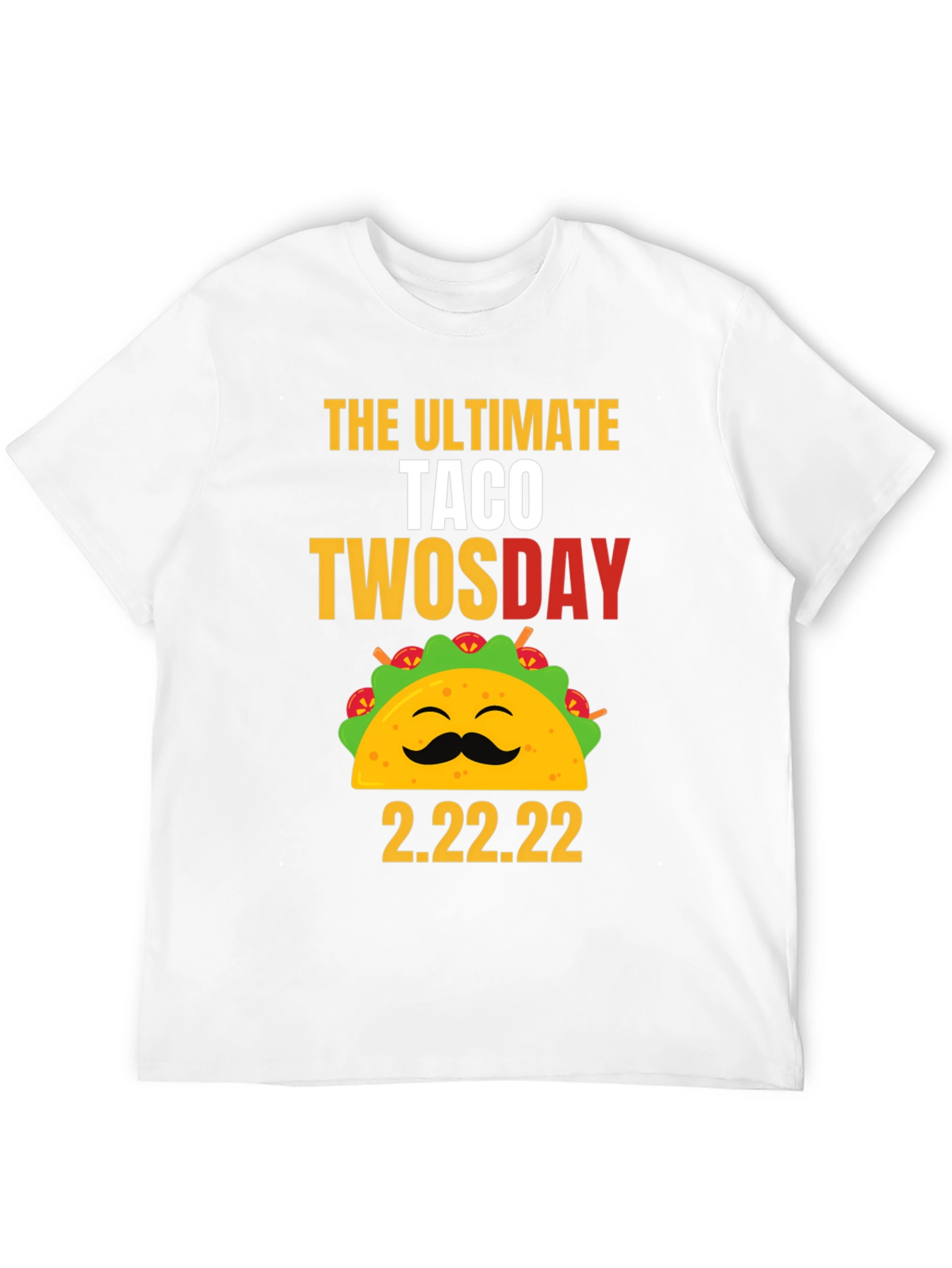 Taco Twosday 2.22.22 Graphic Tee