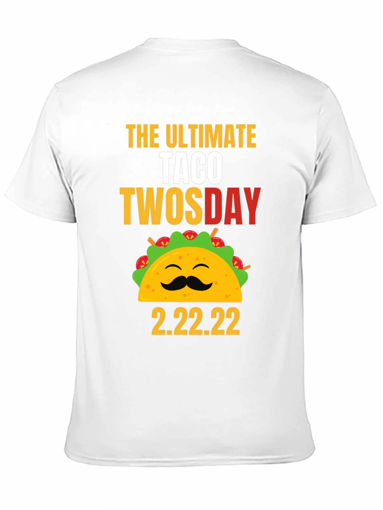 Taco Twosday 2.22.22 Graphic Tee