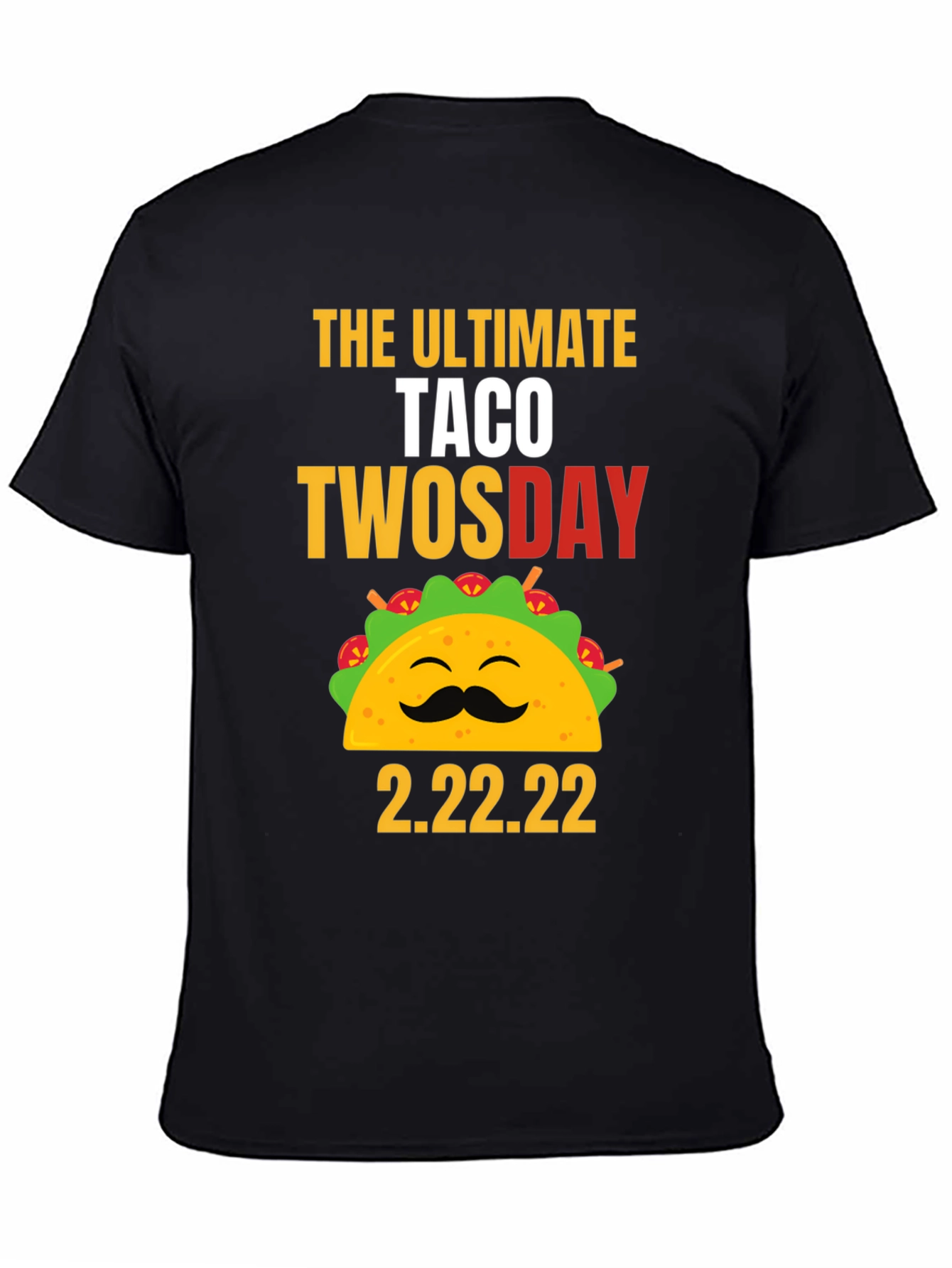 Taco Twosday 2.22.22 Graphic Tee