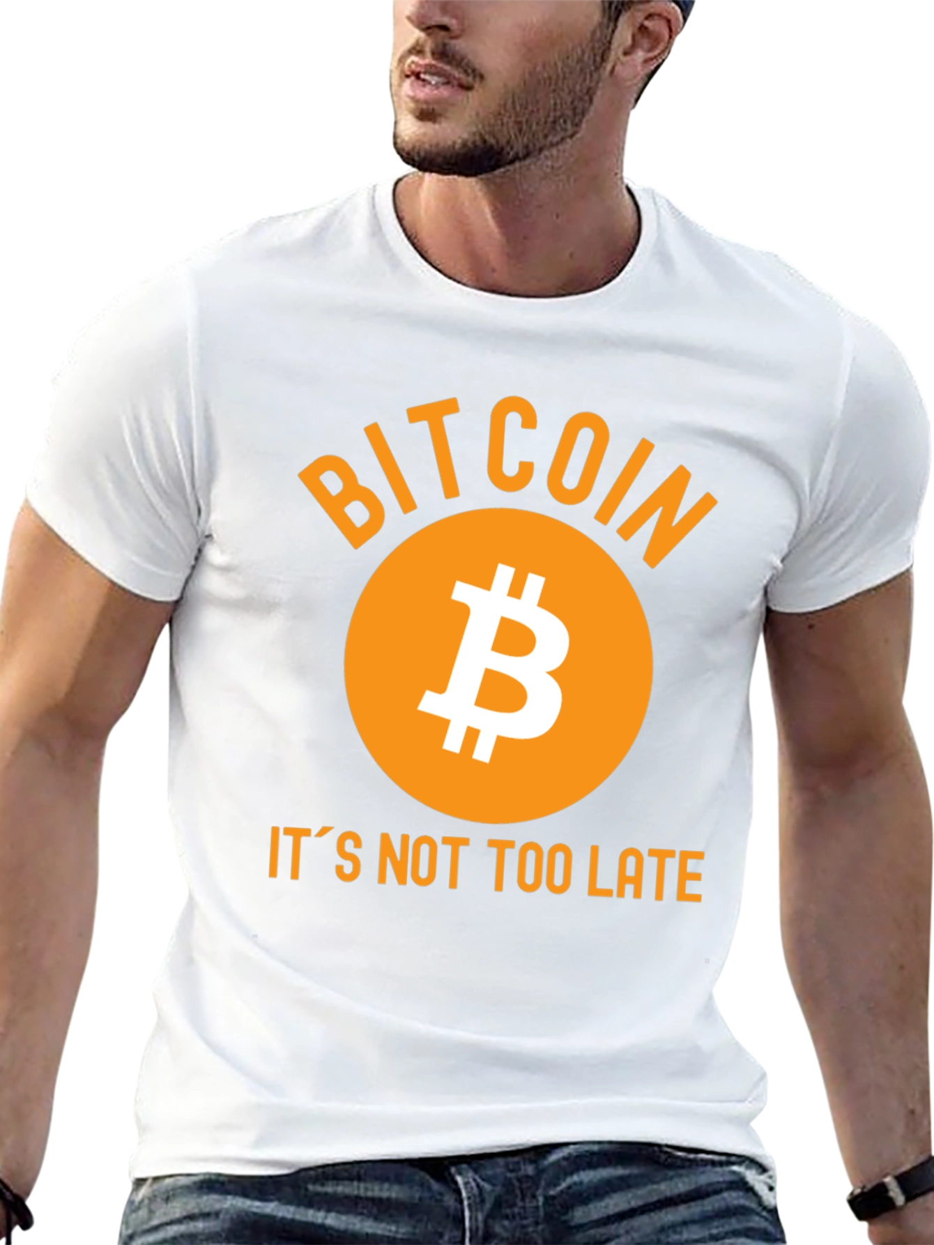 Bitcoin T-Shirt - Its Not Too Late!