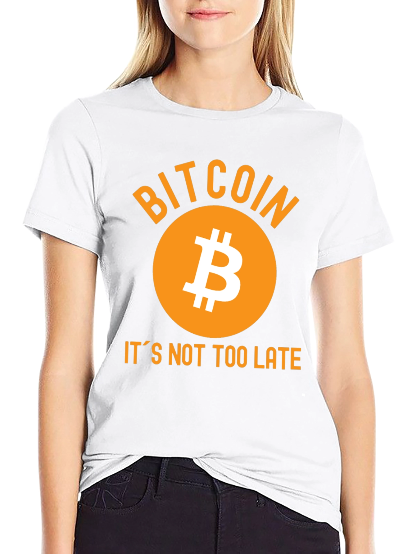 Bitcoin T-Shirt - Its Not Too Late!
