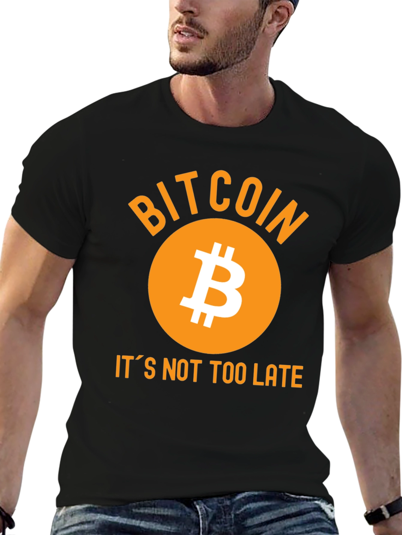 Bitcoin T-Shirt - Its Not Too Late!