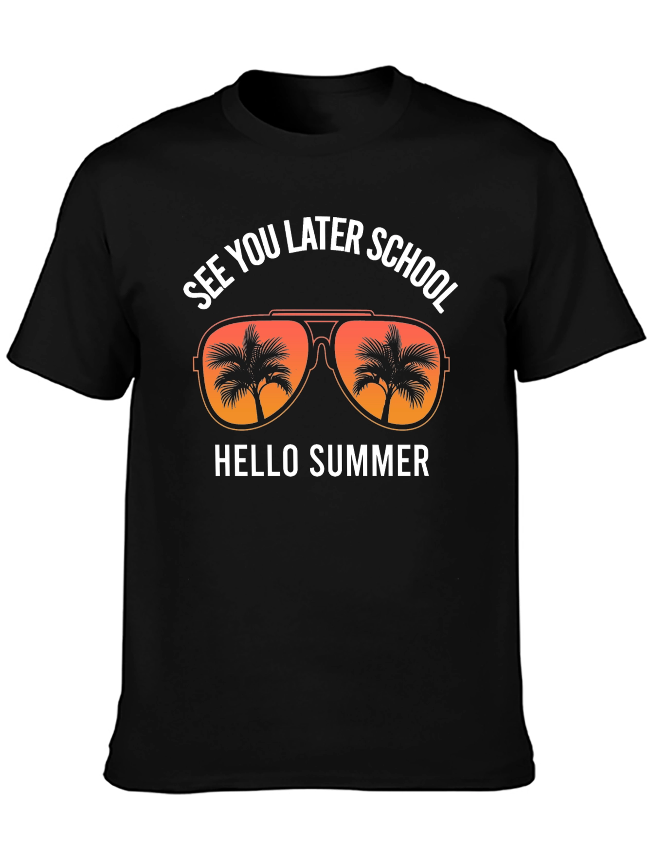 See You Later School Hello Summer T-Shirt