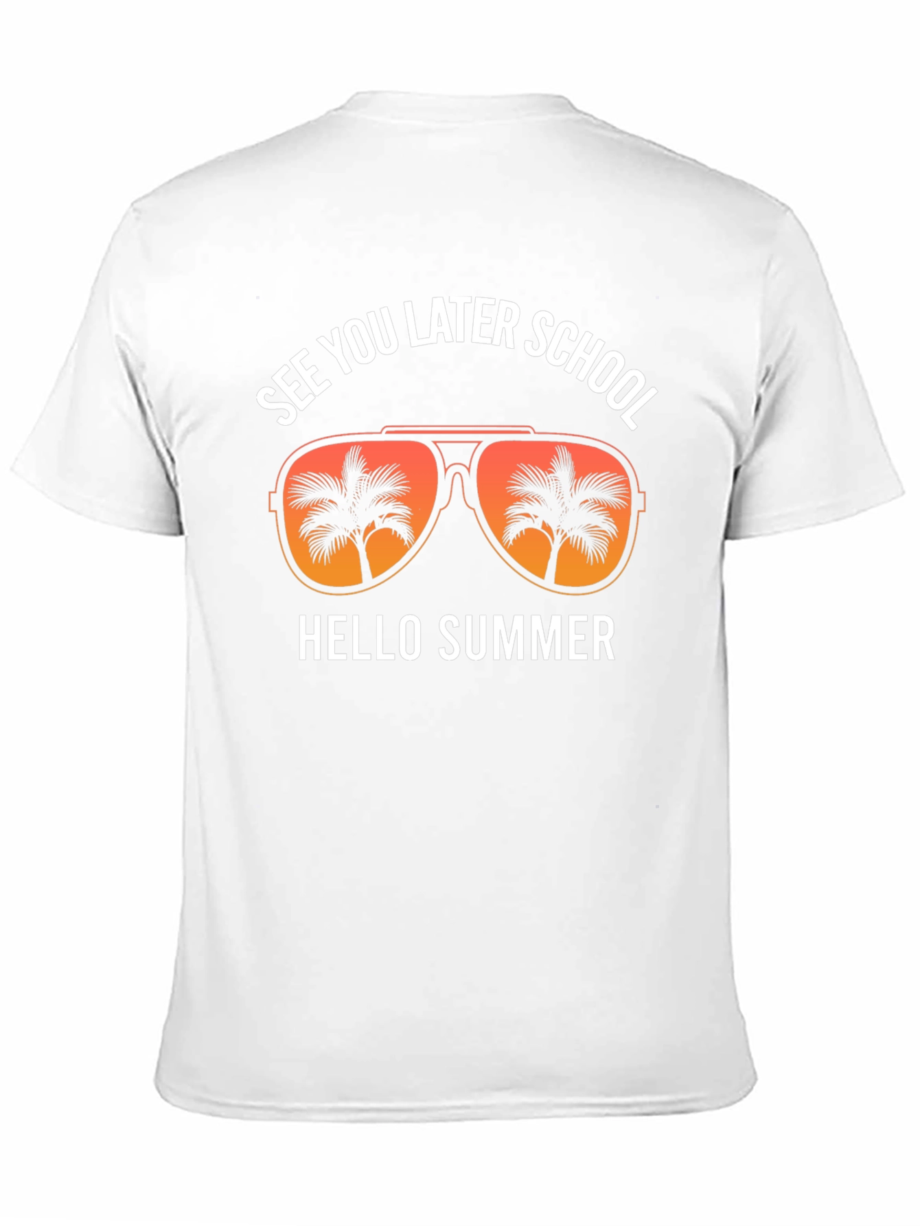 See You Later School Hello Summer T-Shirt