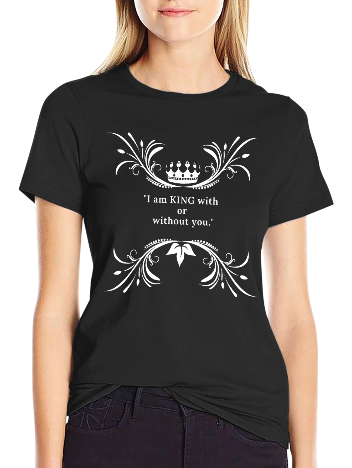 King With or Without You Graphic T-Shirt