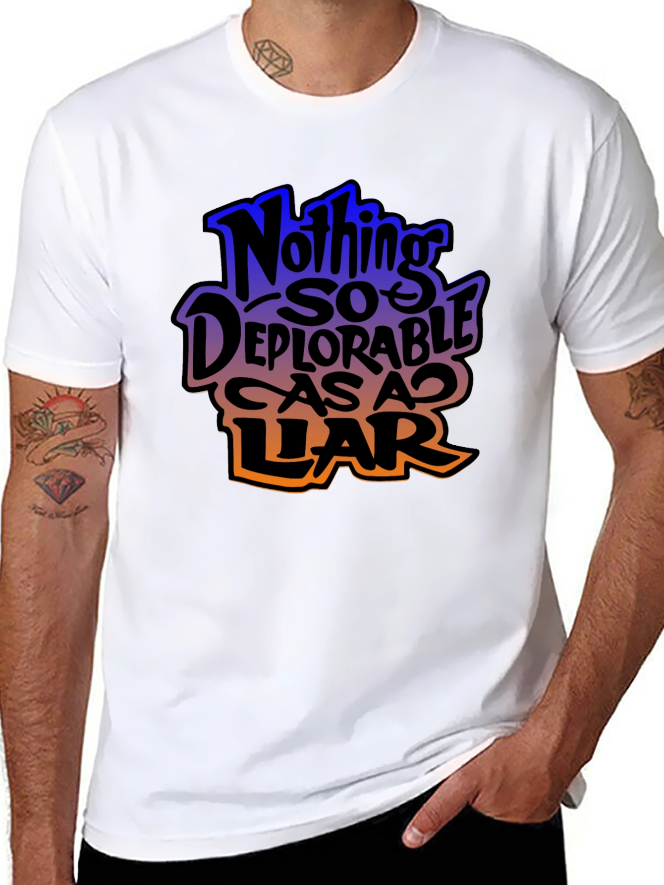 Nothing So Deplorable As A Liar Graphic T-Shirt