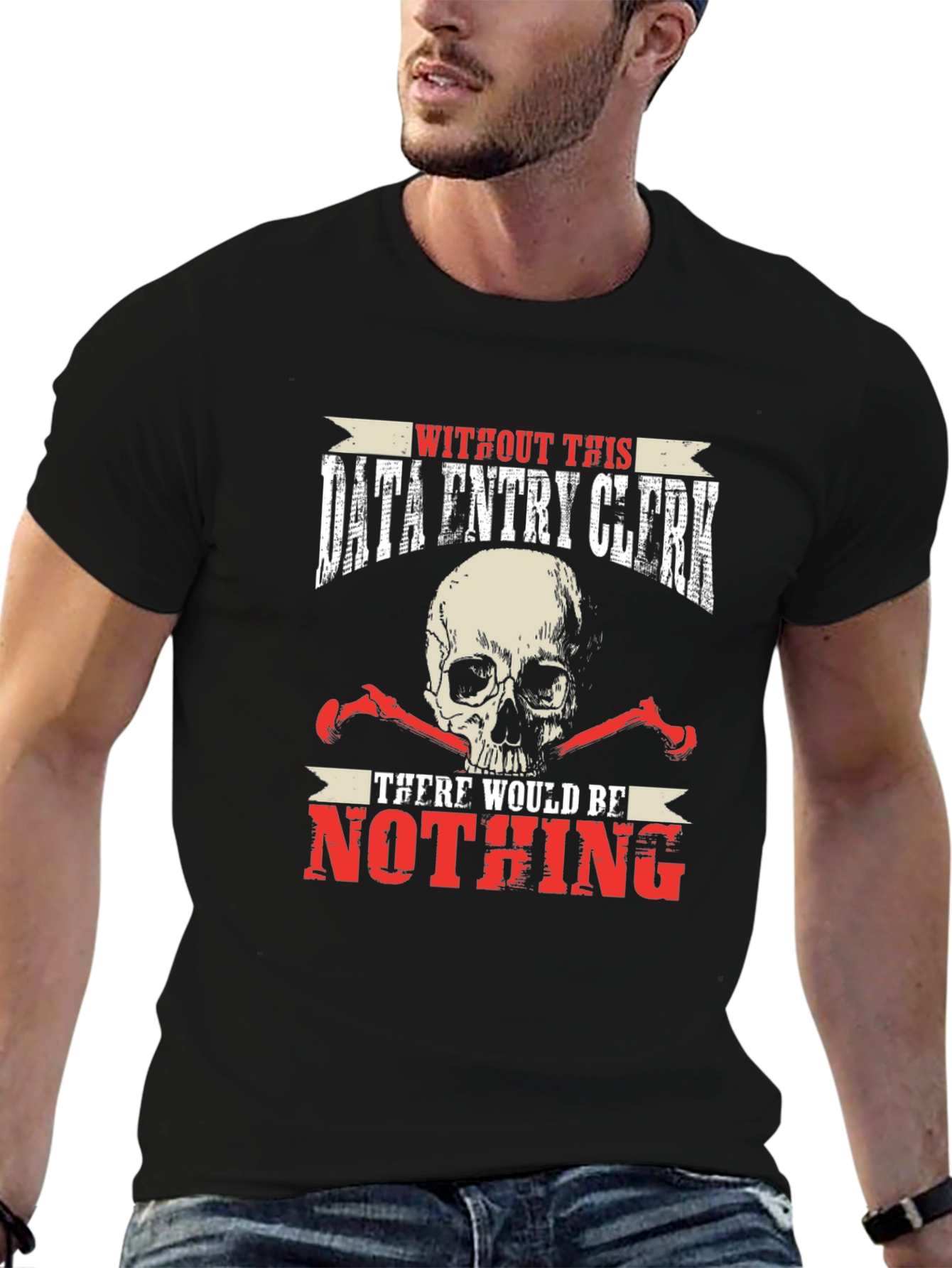 Data Entry Clerk T-Shirt - Funny Skull Graphic Tee