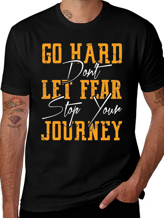 Motivational Graphic Tee - Go Hard Journey