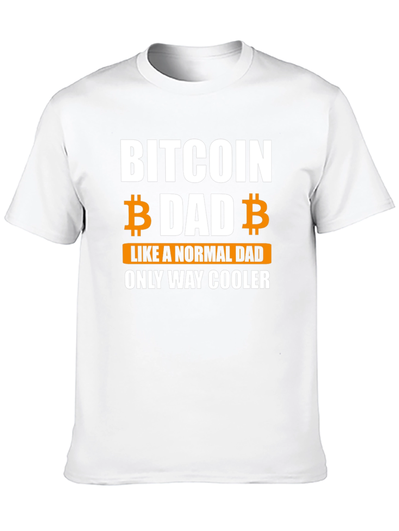 Bitcoin Dad T-Shirt - Funny Crypto Lover Gift