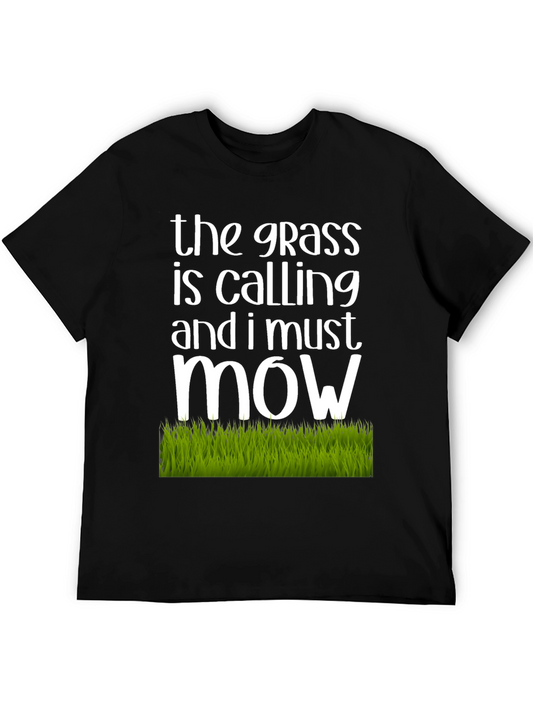 The Grass is Calling T-Shirt