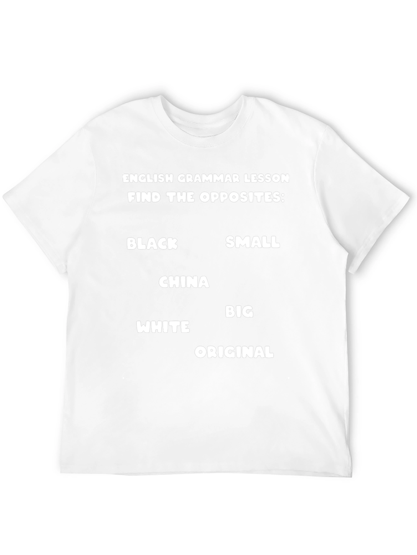 English Grammar Lesson Find The Opposites Black T-Shirt