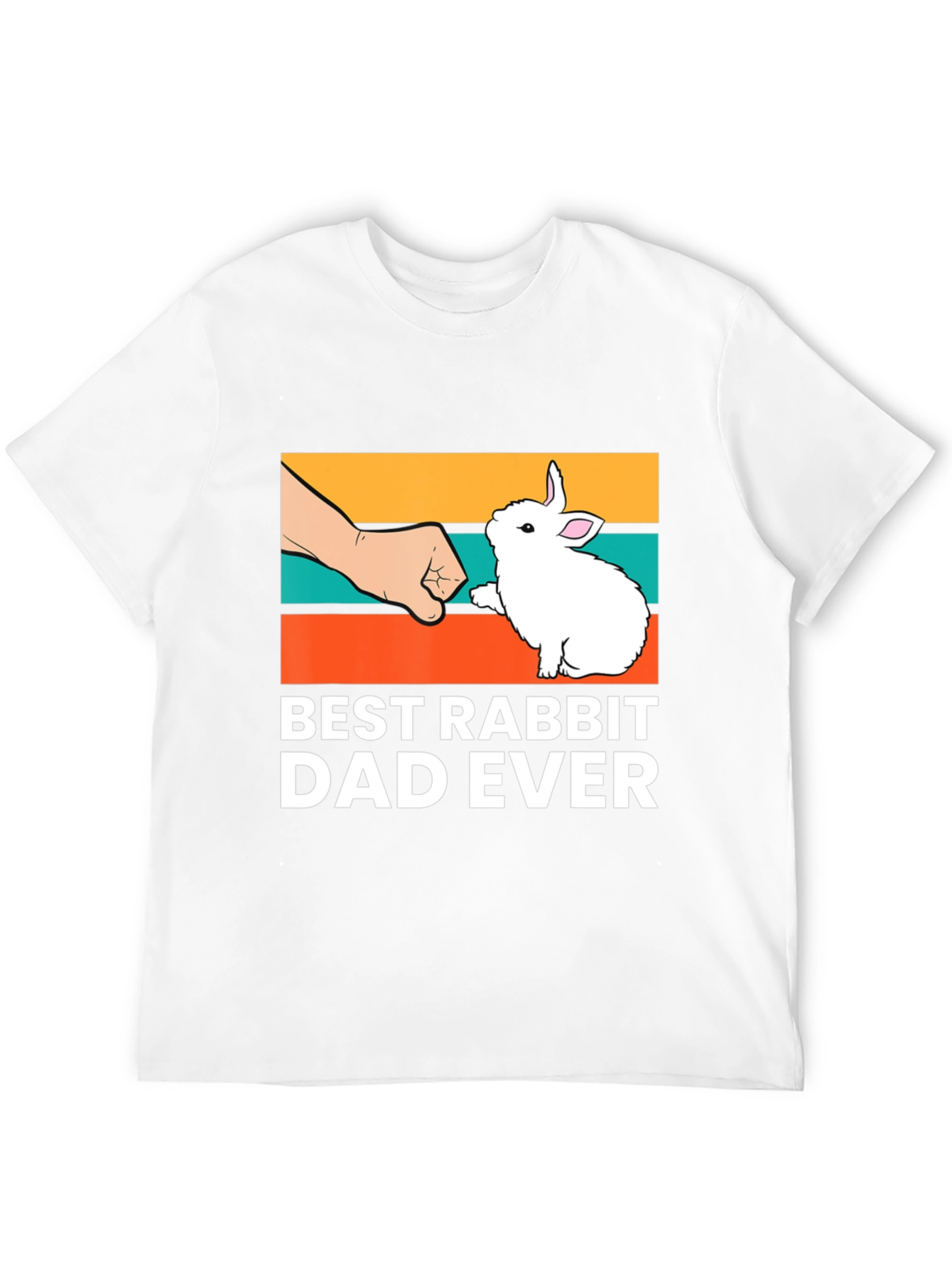 Best Rabbit Dad Ever T-Shirt