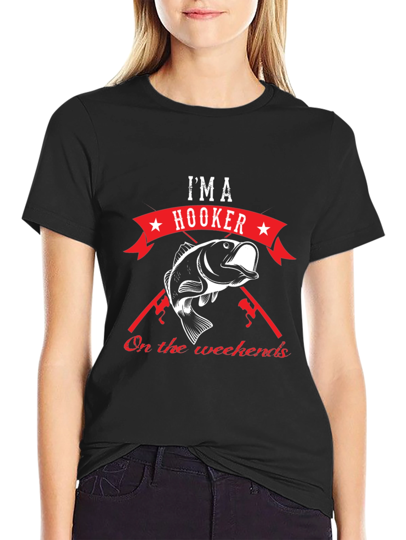 Im a Hooker on the Weekends Fishing T-Shirt