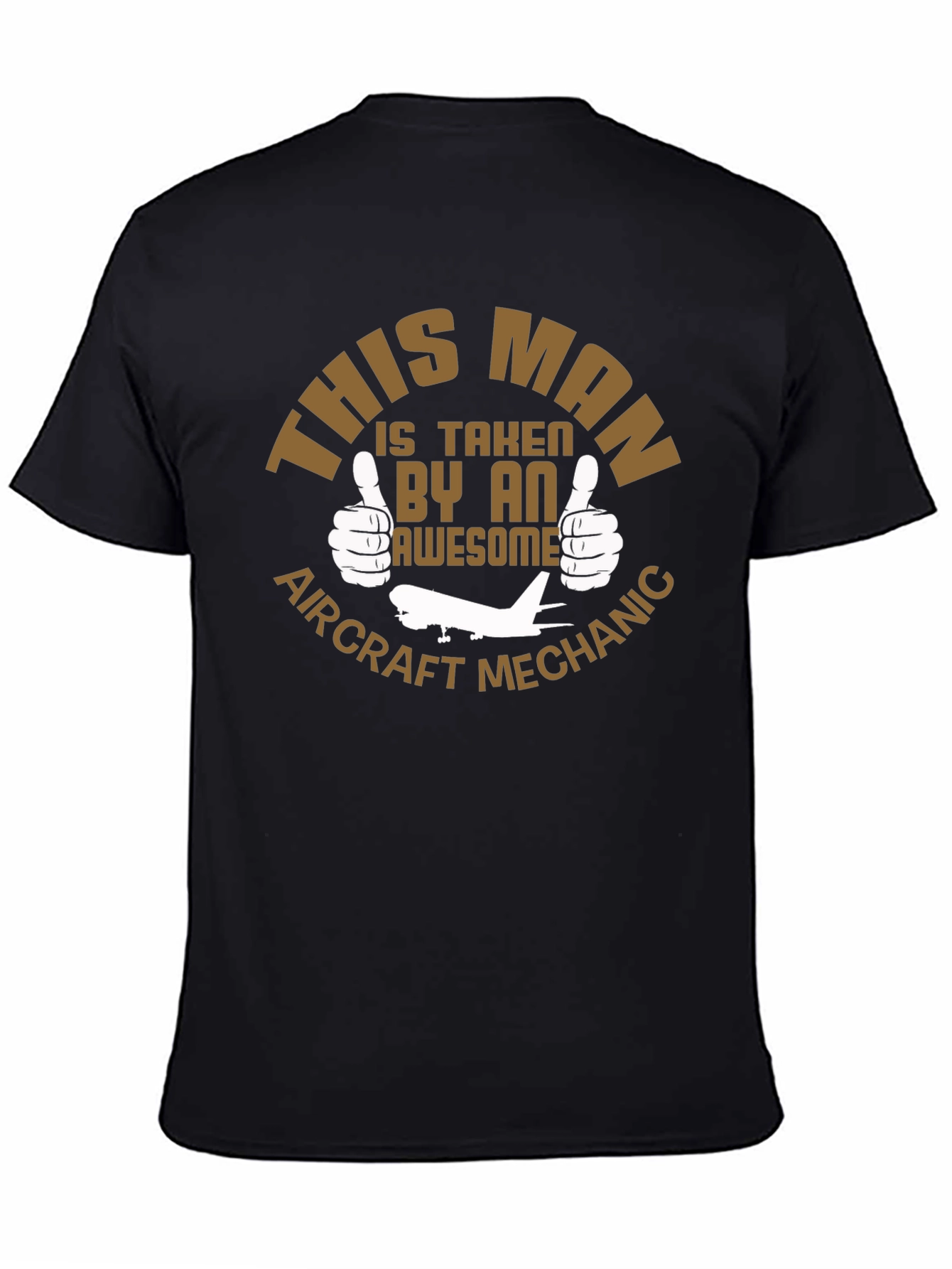 Taken By An Awesome Aircraft Mechanic T-Shirt