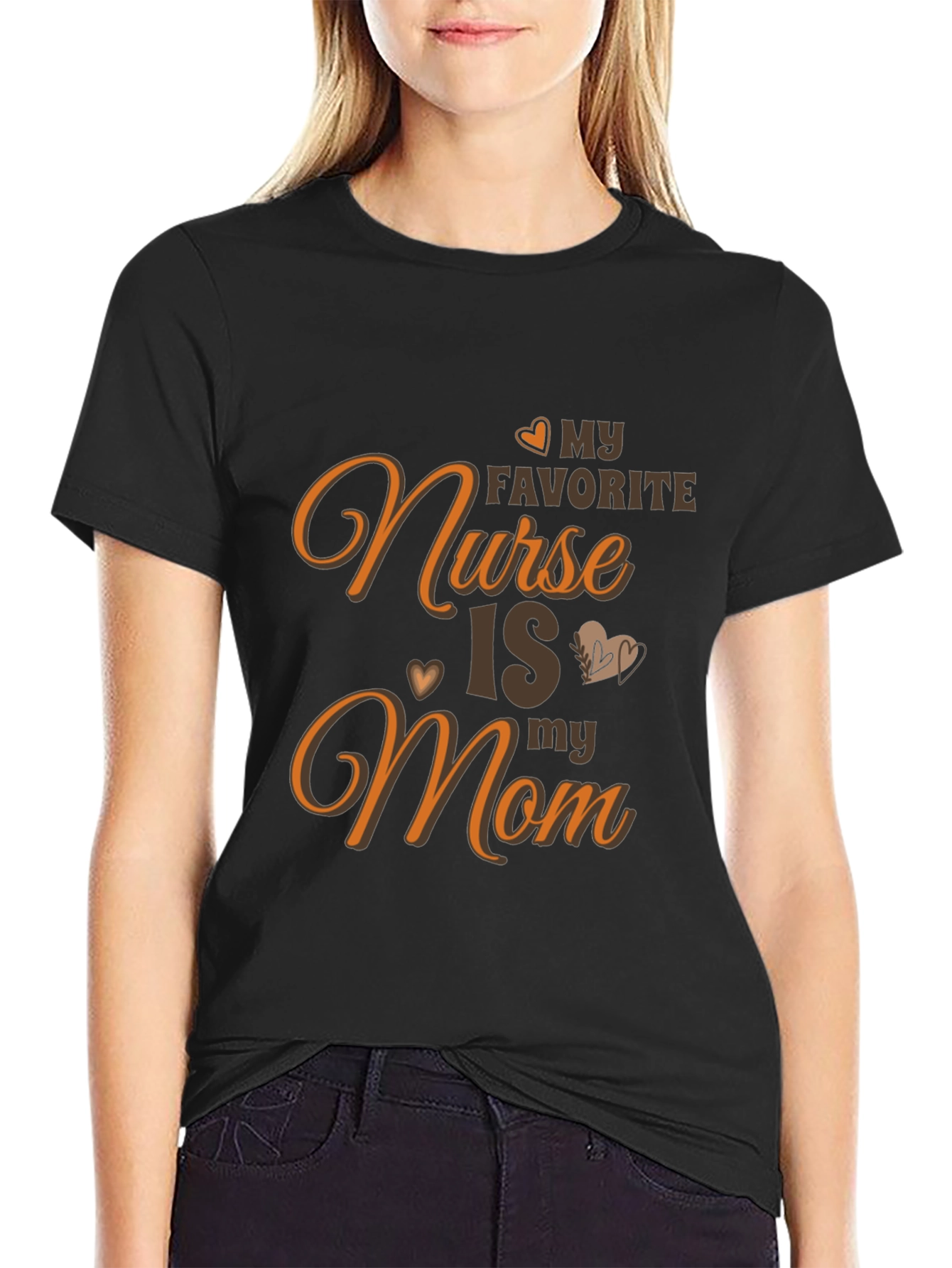 My Favorite Nurse Is My Mom Graphic T-Shirt