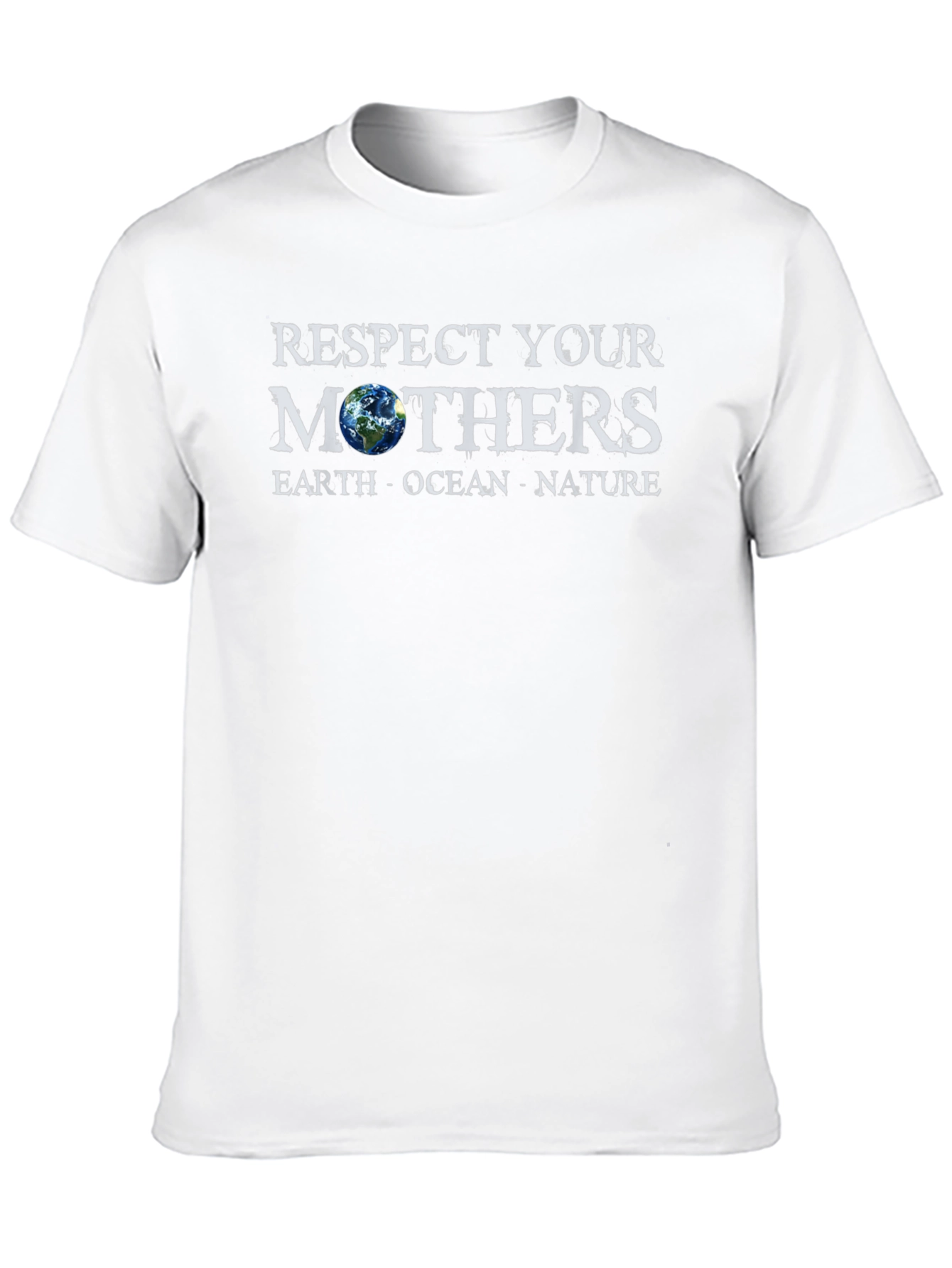 Respect Your Mothers Earth T-Shirt