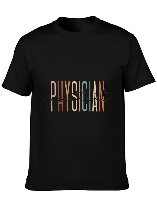 Physician Assistant Graphic Tee - Medical Profession Apparel
