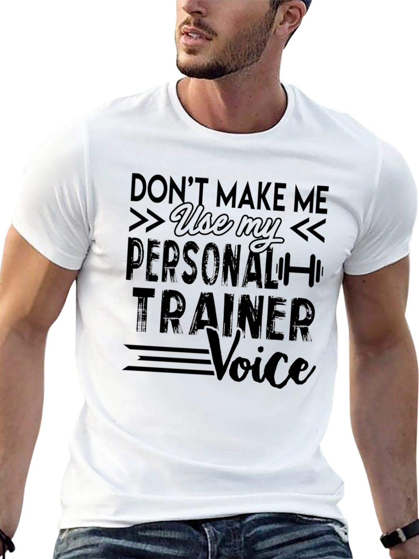 Personal Trainer Voice Funny T-Shirt
